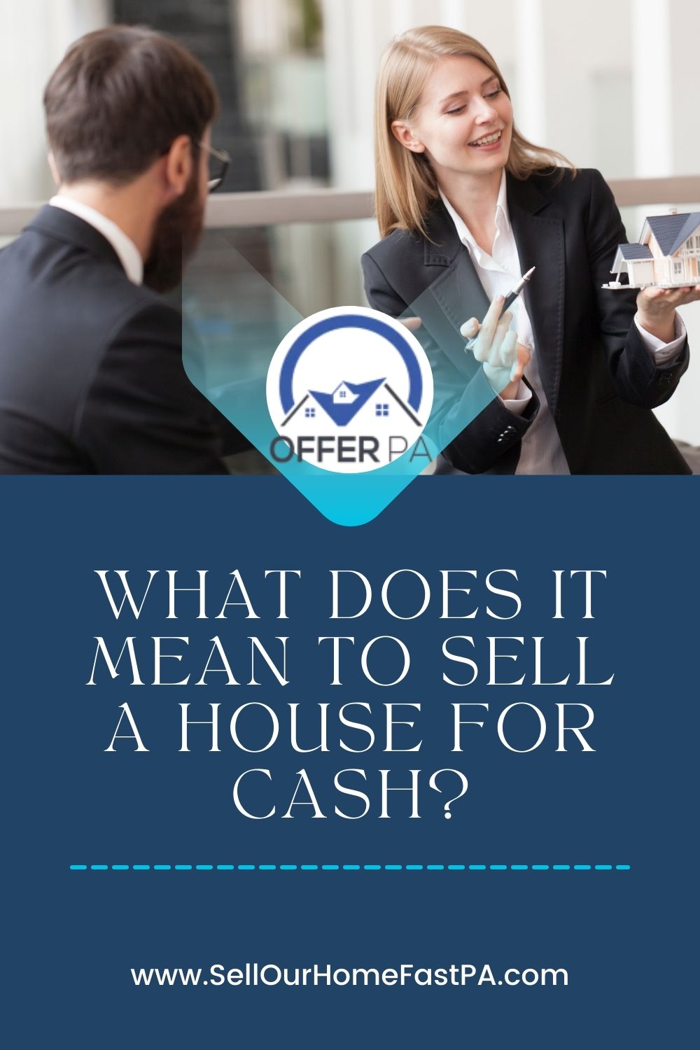 What Does it Mean to Sell a House for Cash?